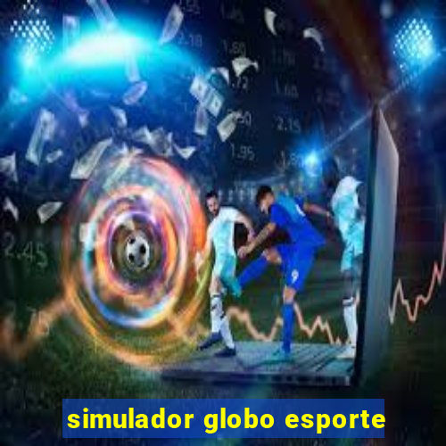 simulador globo esporte